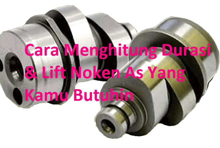 Cara menghitung durasi & Lift Noken as