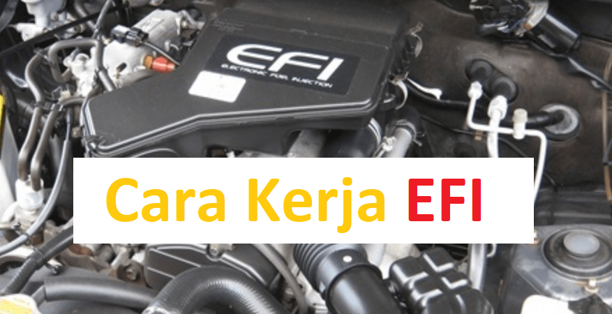 cara kerja sistem EFI Injeksi