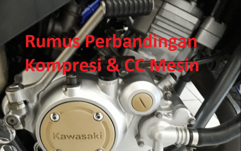 cara menghitung perbandingan kompresi dan cc mesin