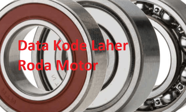 data kode laher roda depan belakang motor