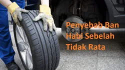 Inilah Penyebab Ban Mobil Habis Sebelah Tidak Rata