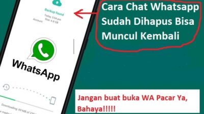 2 Cara Membuka Chat Whatsapp Sudah Dihapus Sampai 1 Bulan