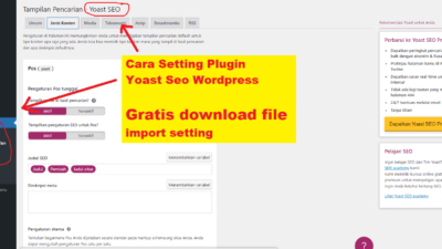 Cara Setting Yoast Seo Plugin WordPress Terbaru Free Download Import Setting