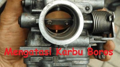 Cara Mengatasi Karburator Boros Bensin dan Penyebabnya