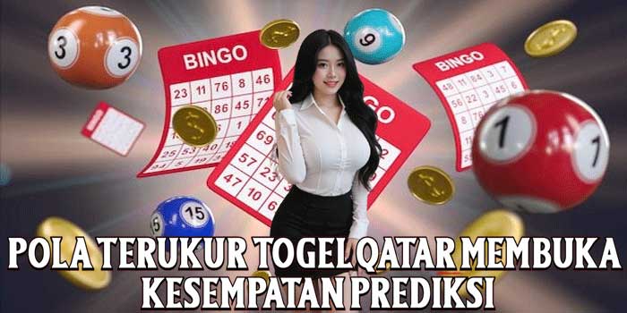 Pola Terukur Togel Qatar Membuka Kesempatan Prediksi